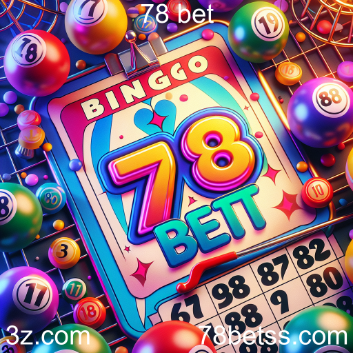 Descubra o Mundo do Bingo no 78 Bet